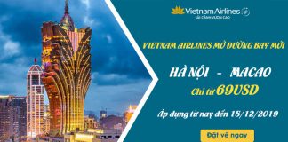 Bay thẳng Hà Nội – Macao chỉ 69 USD khuyến mãi Vietnam Airlines
