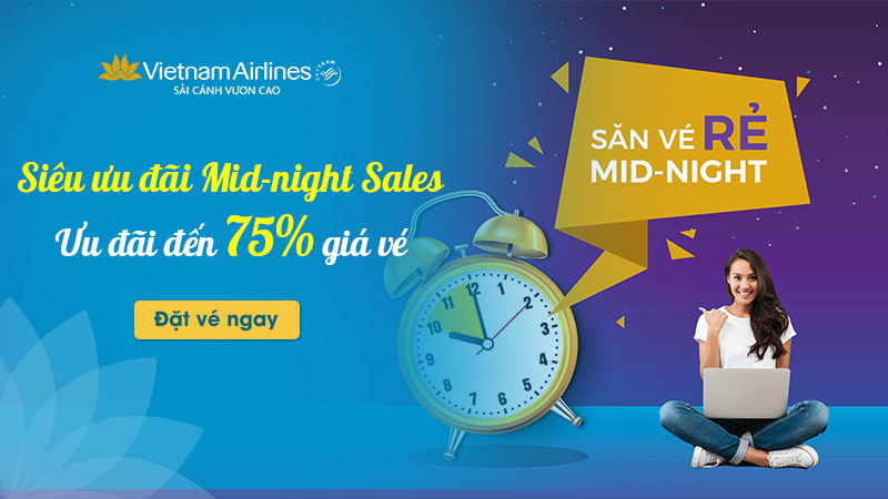Vietnam Airlines khuyến mãi Mid – Night Sales giảm đến 75% giá vé