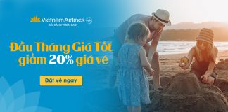 Khuyến mãi giảm 20% giá vé đầu tháng từ Vietnam Airlines