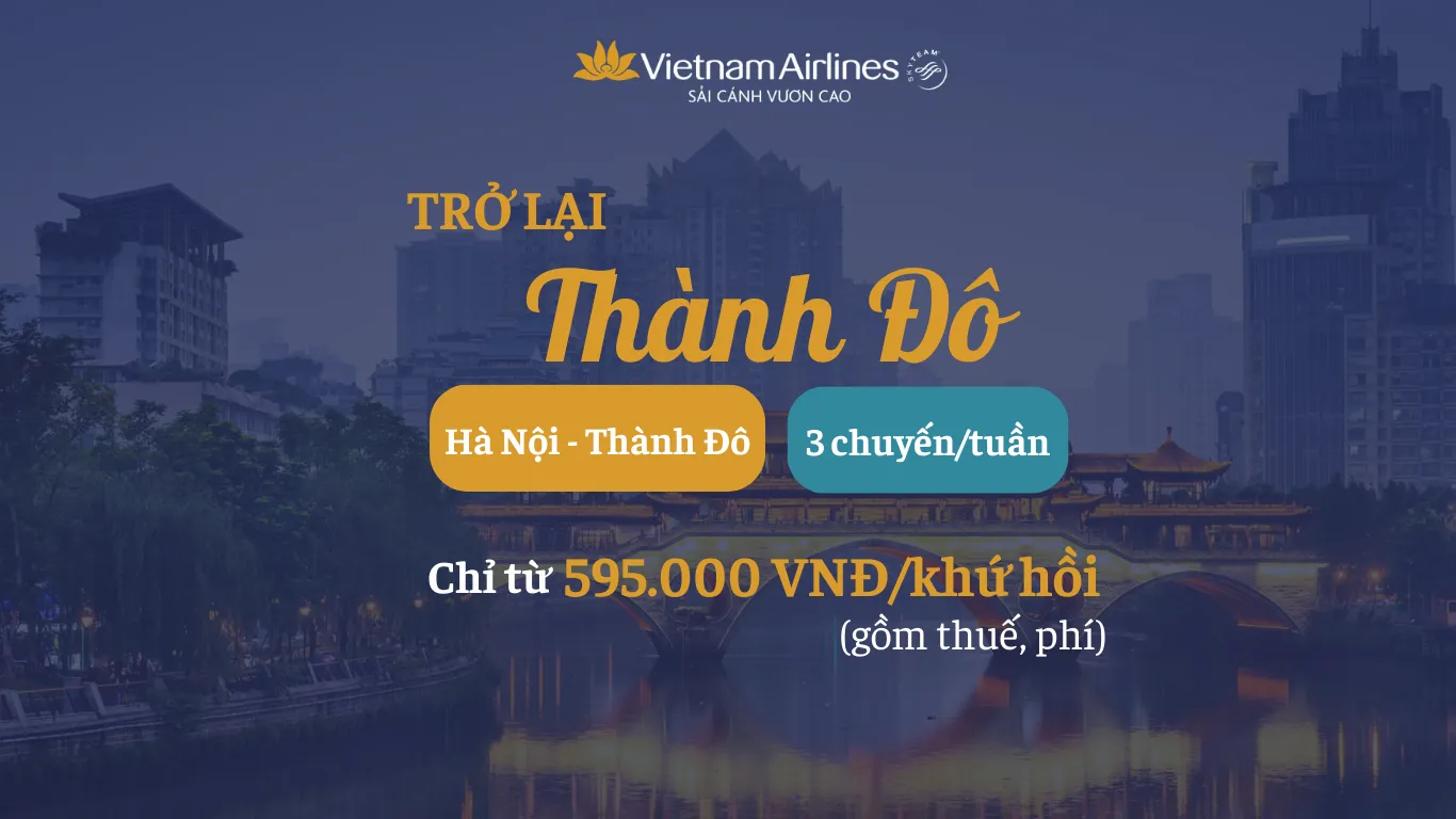 Vietnam Airlines nối lại lại đường bay Hà Nội – Thành Đô