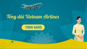 Số điện thoại tổng đài Vietnam Airlines